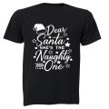 Dear Santa, She's the Naughty One - Christmas - Kids T-Shirt