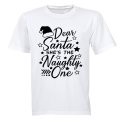 Dear Santa, She's the Naughty One - Christmas - Kids T-Shirt
