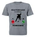 Skateboard is Calling - Kids T-Shirt