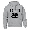 Sober Mode - Hoodie
