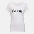 Some Bunny Loves WINE - Easter - Ladies - T-Shirt