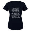 Some Bunny Needs Vodka - Easter - Ladies - T-Shirt