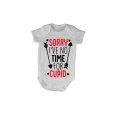No Time for Cupid - Valentine - Baby Grow