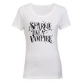 Sparkle Like a Vampire - Halloween Inspired - Ladies - T-Shirt