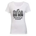 Stay At Home DOG MOM - Ladies - T-Shirt
