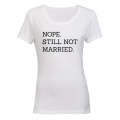 Still Not Married - Ladies - T-Shirt