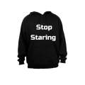 Stop Staring - Hoodie