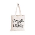 Strength & Dignity - Eco-Cotton Natural Fibre Bag