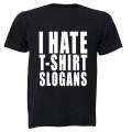T-Shirt Slogans - Adults - T-Shirt