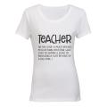 True Teacher Definition - Inspired by Teachers! - Ladies - T-Shirt