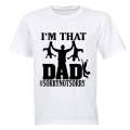 That Dad - Not Sorry - Adults - T-Shirt