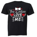 The Ladies Love Me, Bowtie- Valentine Inspired - Kids T-Shirt