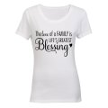 The Love of a Family is Life's Greatest Blessing - Ladies - T-Shirt