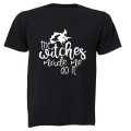 The Witches Made Me Do It - Halloween - Kids T-Shirt