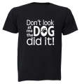 The Dog Did It - Adults - T-Shirt