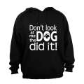 The Dog Did It - Hoodie