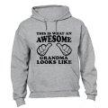 This is What an Awesome Grandma Looks Like - Hoodie