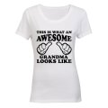 This is What an Awesome Grandma Looks Like - Ladies - T-Shirt