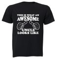 This is What an Awesome Uncle Looks Like - Adults - T-Shirt
