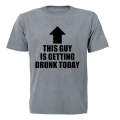 This Guy is Getting Drunk - Adults - T-Shirt