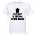 This Guy is Getting Drunk - Adults - T-Shirt