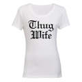 Thug Wife - Ladies - T-Shirt