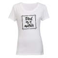 Tired as a Mother - Square - Ladies - T-Shirt
