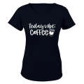 Today's Vibe - Coffee - Ladies - T-Shirt