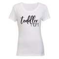 Toddler Mom - Ladies - T-Shirt