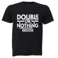 Twin Dad - Double or Nothing - Adults - T-Shirt