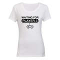 Waiting For Player 3 - Ladies - T-Shirt