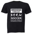 Weekend Forecast - SOCCER - Kids T-Shirt