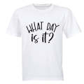 What Day Is It? - Kids T-Shirt