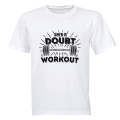 When In Doubt - Adults - T-Shirt