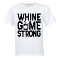 Whine Game Strong - Kids T-Shirt