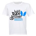 Will Trade Brother for Chocolate - Blue - Kids T-Shirt