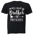 Will Trade Brother for Presents - Christmas Arrow - Kids T-Shirt