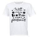 Will Trade Brother for Presents - Christmas - Kids T-Shirt