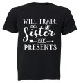 Will Trade Sister for Presents - Christmas Arrow - Kids T-Shirt