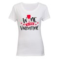 Wine Is My Valentine - Ladies - T-Shirt