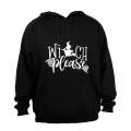 Witch Please - Halloween - Hoodie