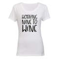 Working Nine to Wine - Ladies - T-Shirt