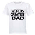 World's Greatest - DAD - Adults - T-Shirt
