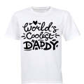 World's Coolest Daddy - Adults - T-Shirt