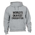 World's Okayest Crossfitter - Hoodie