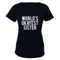 World's Okayest Sister - Ladies - T-Shirt