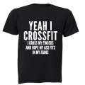 Yeah I Crossfit.. - Adults - T-Shirt