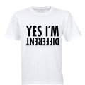 Yes, I'm Different - Adults - T-Shirt