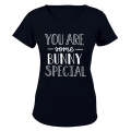 You Are Some Bunny Special - Ladies - T-Shirt