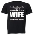 Wife with a Engineering Degree - Adults - T-Shirt
